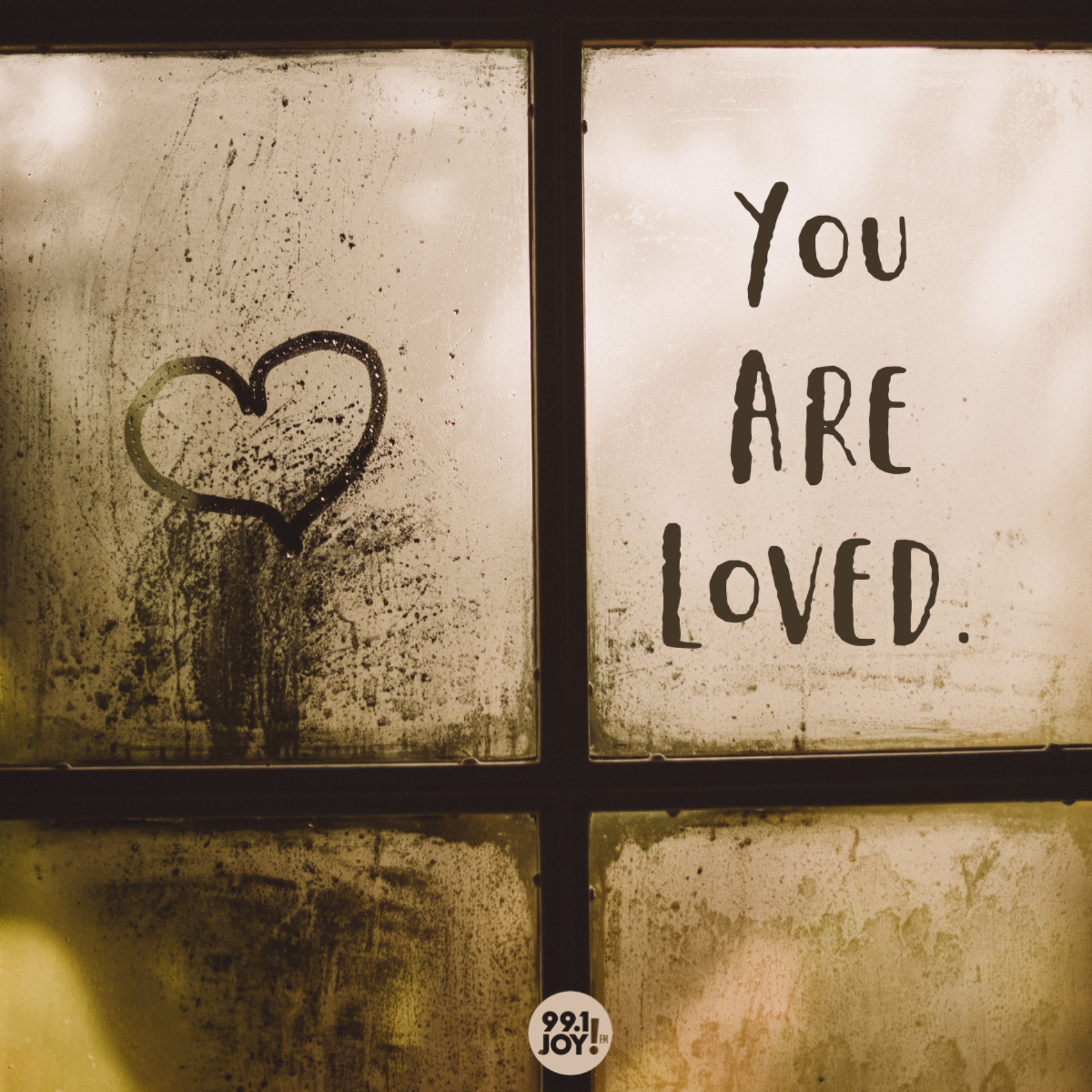 You Are Loved