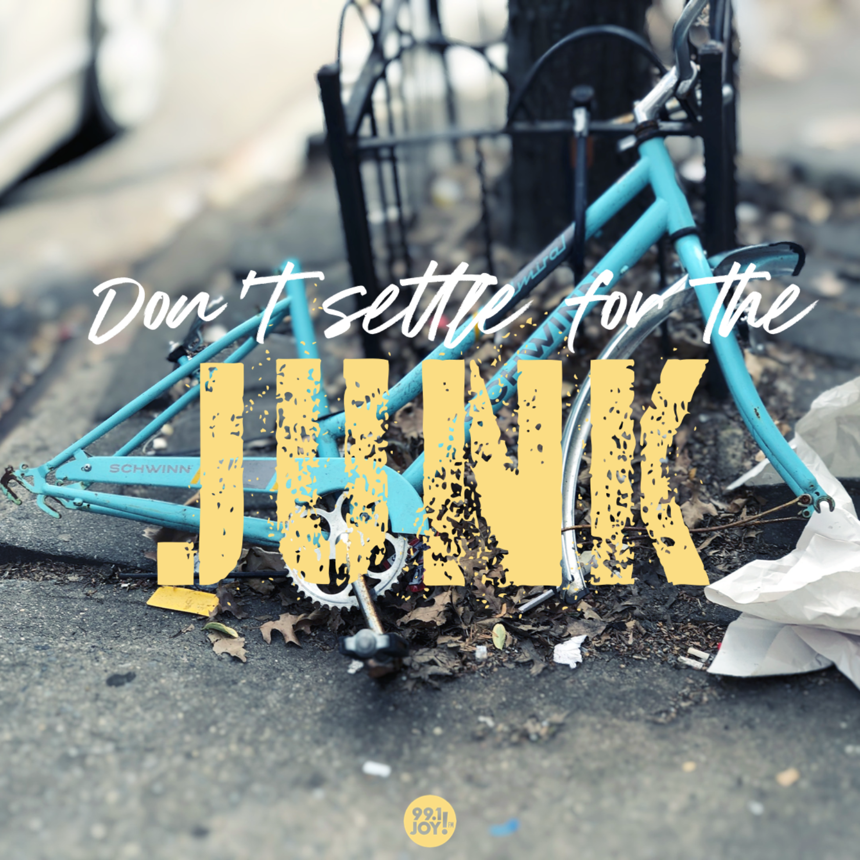 Don't Settle For The Junk