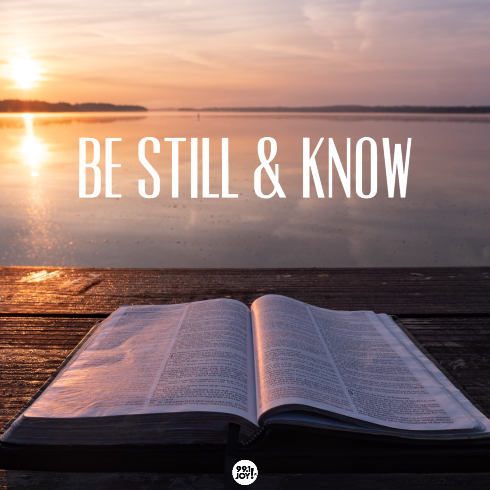 Be Still & Know