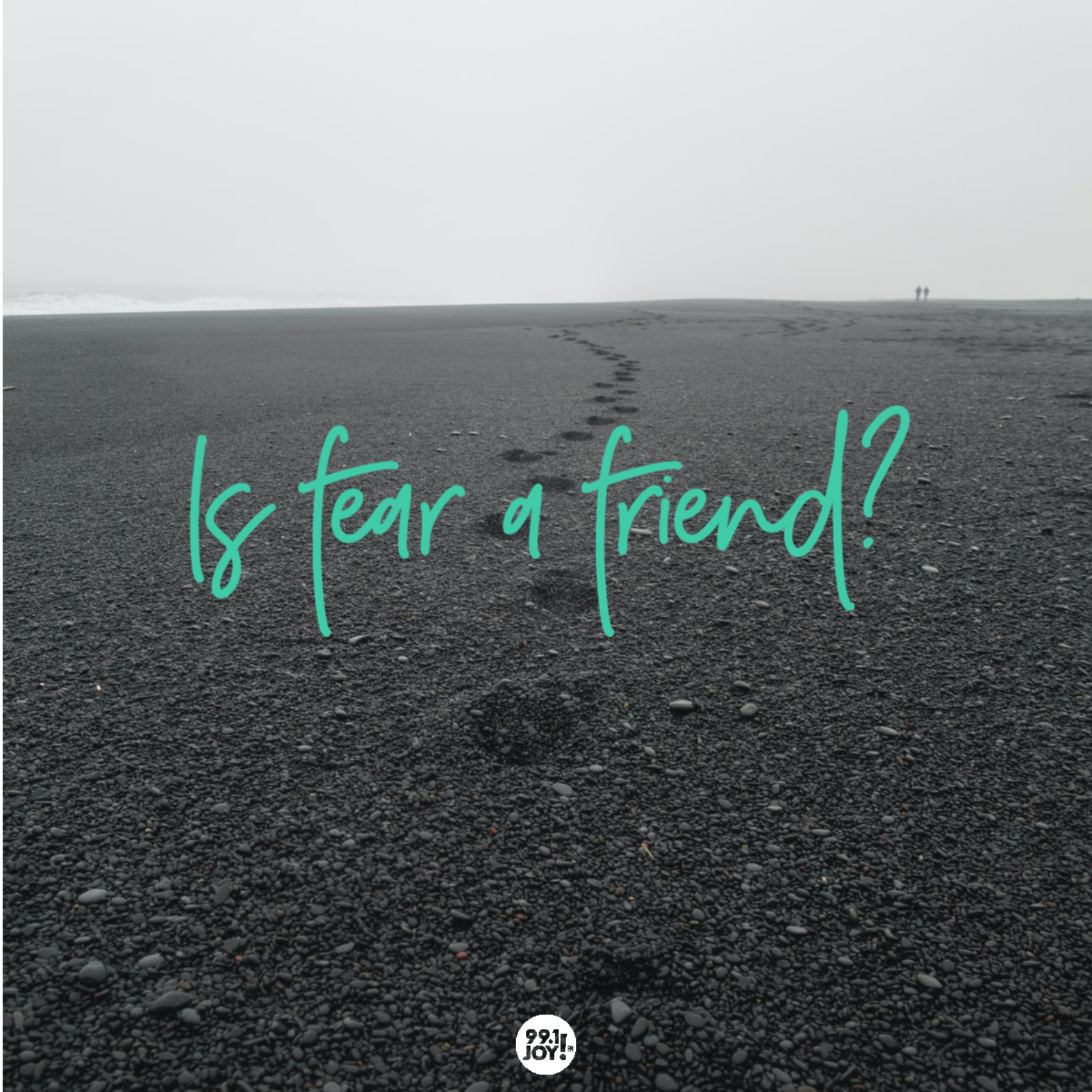 Is Fear A Friend?