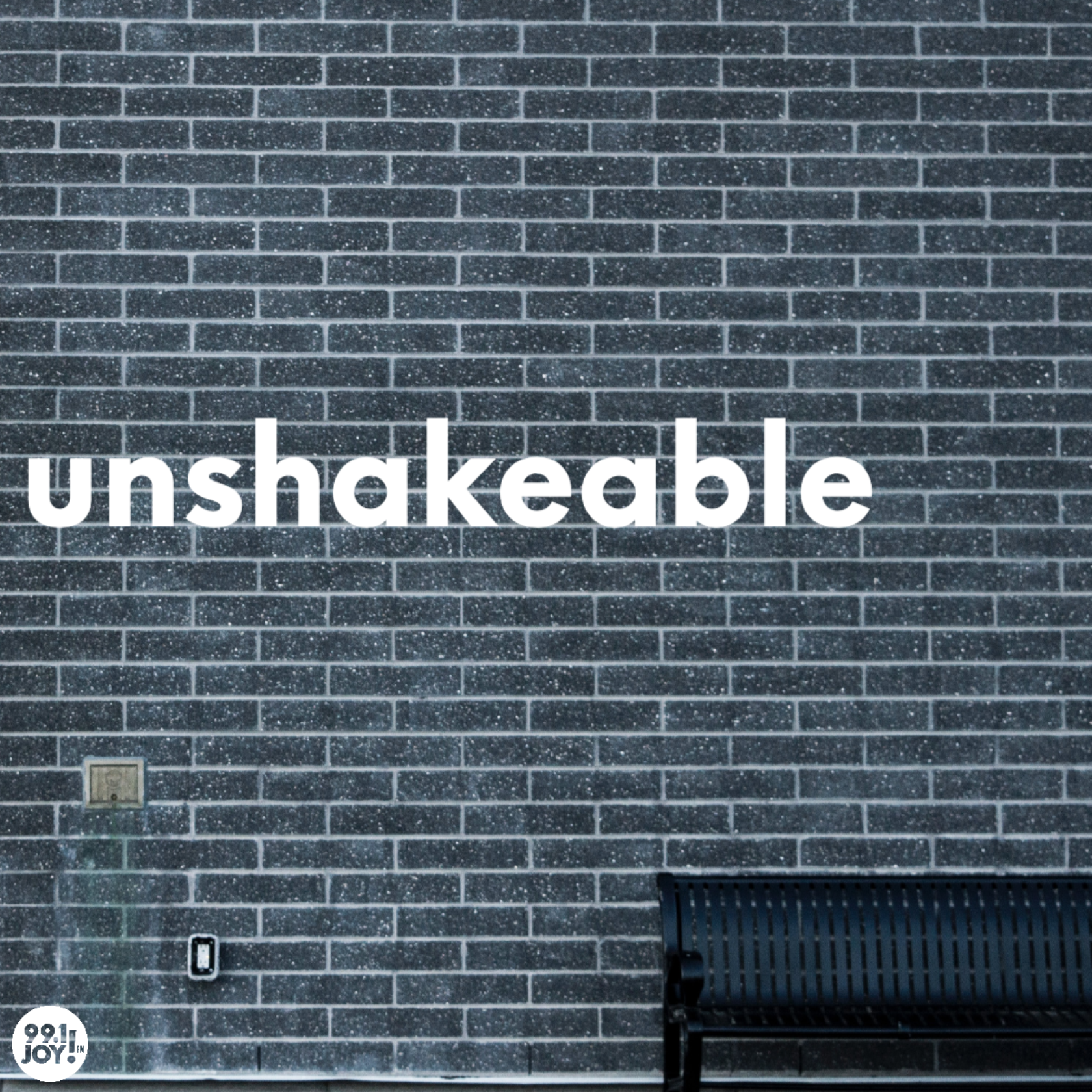 Unshakeable