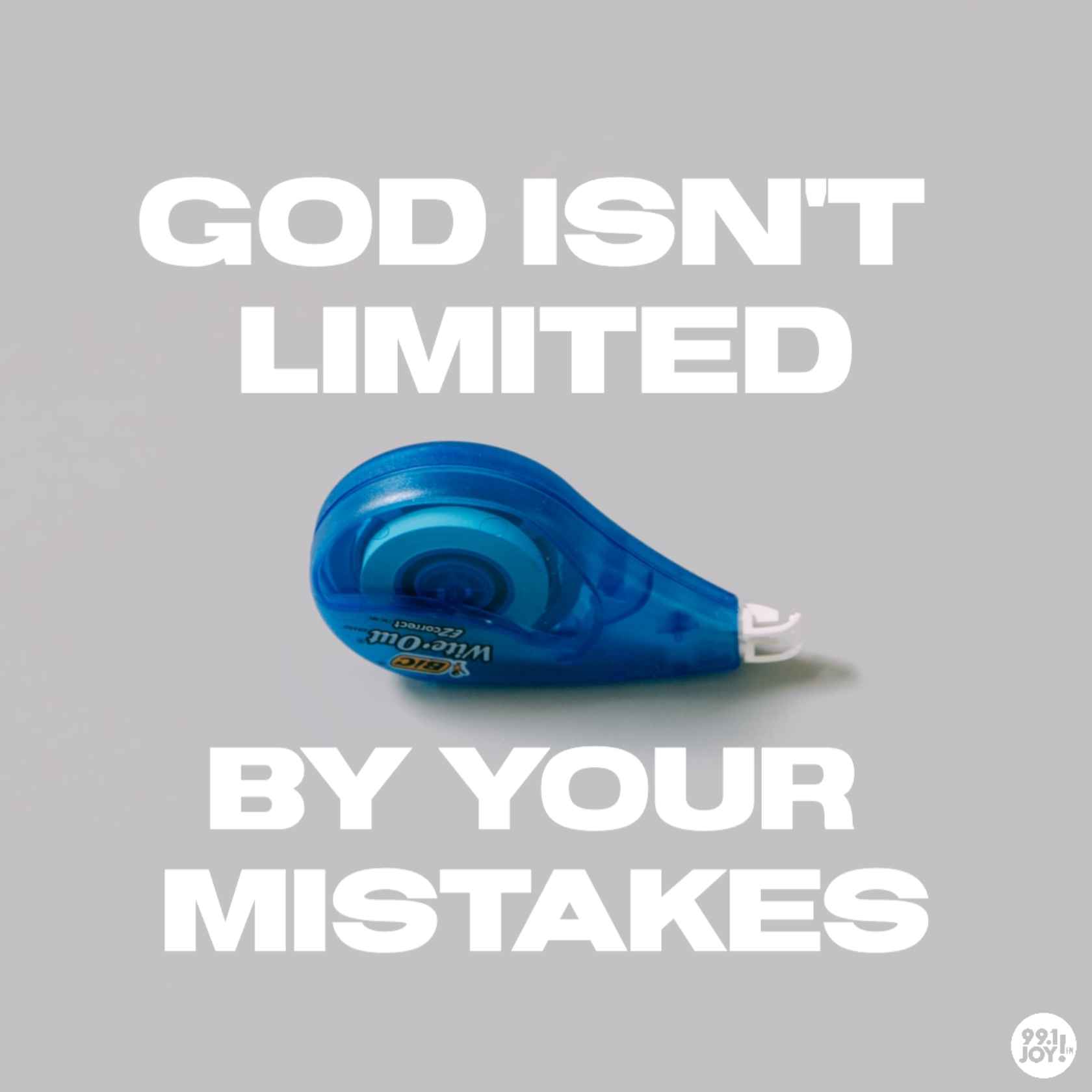 God Isn't Limited By Your Mistakes