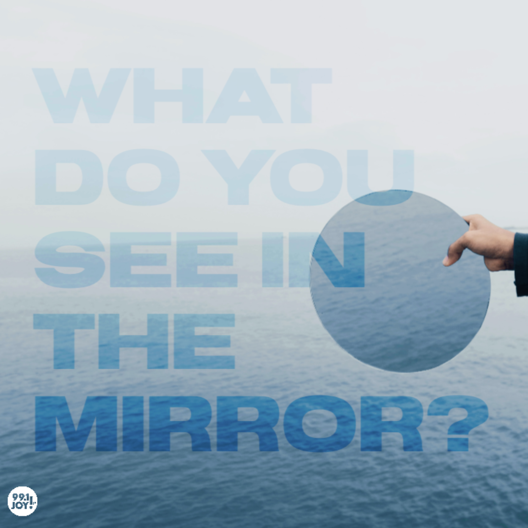 What Do You See In The Mirror?