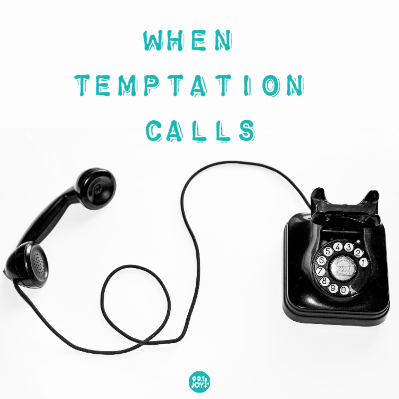 When Temptation Calls