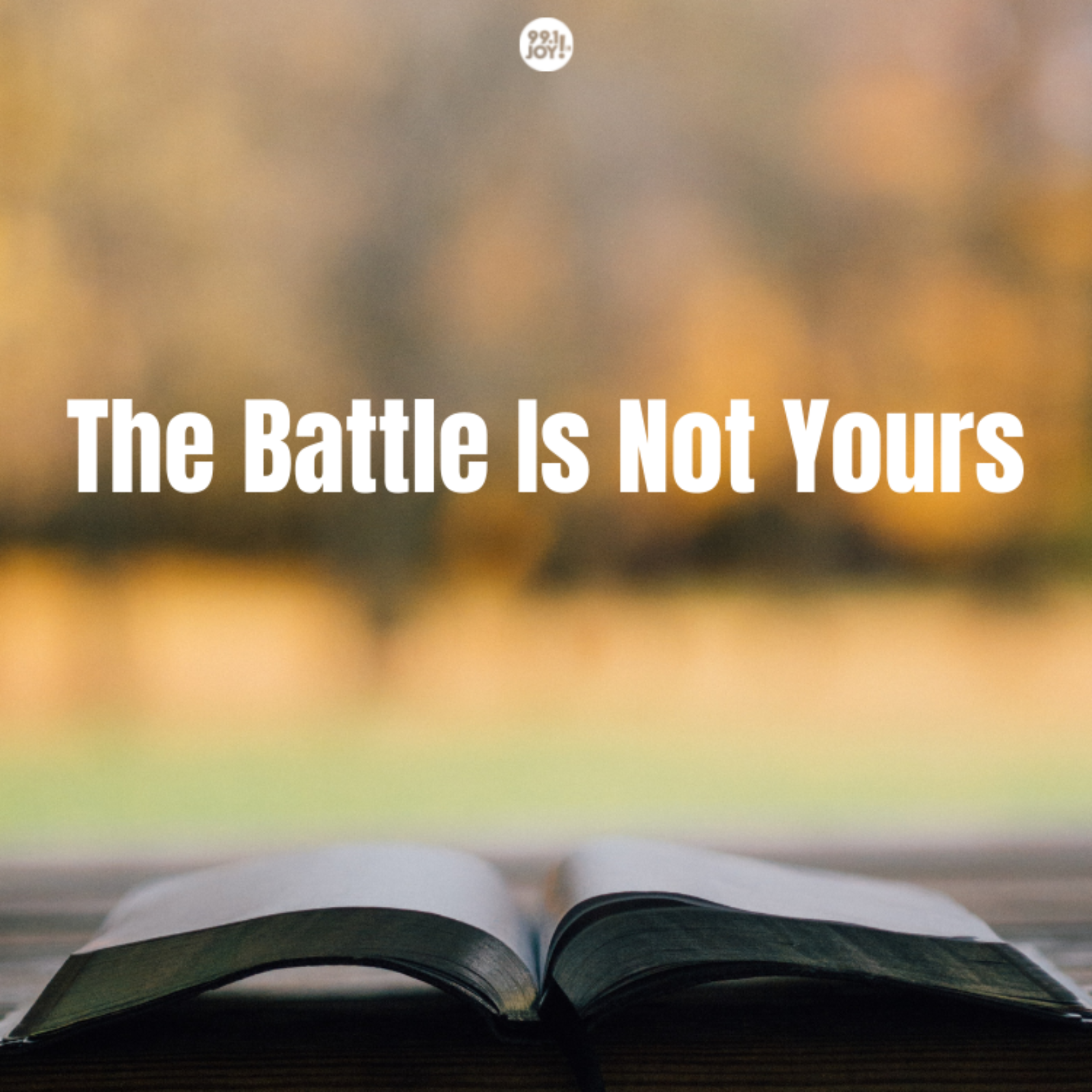 The Battle Is Not Yours