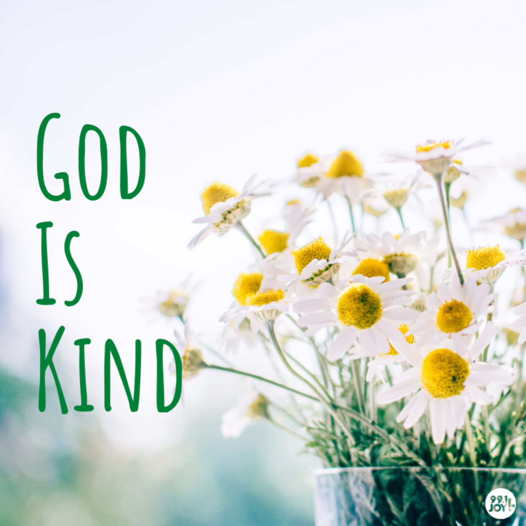 God Is Kind