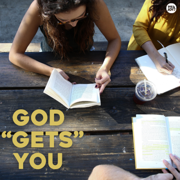 God “Gets” You - JOY FM - JOY FM