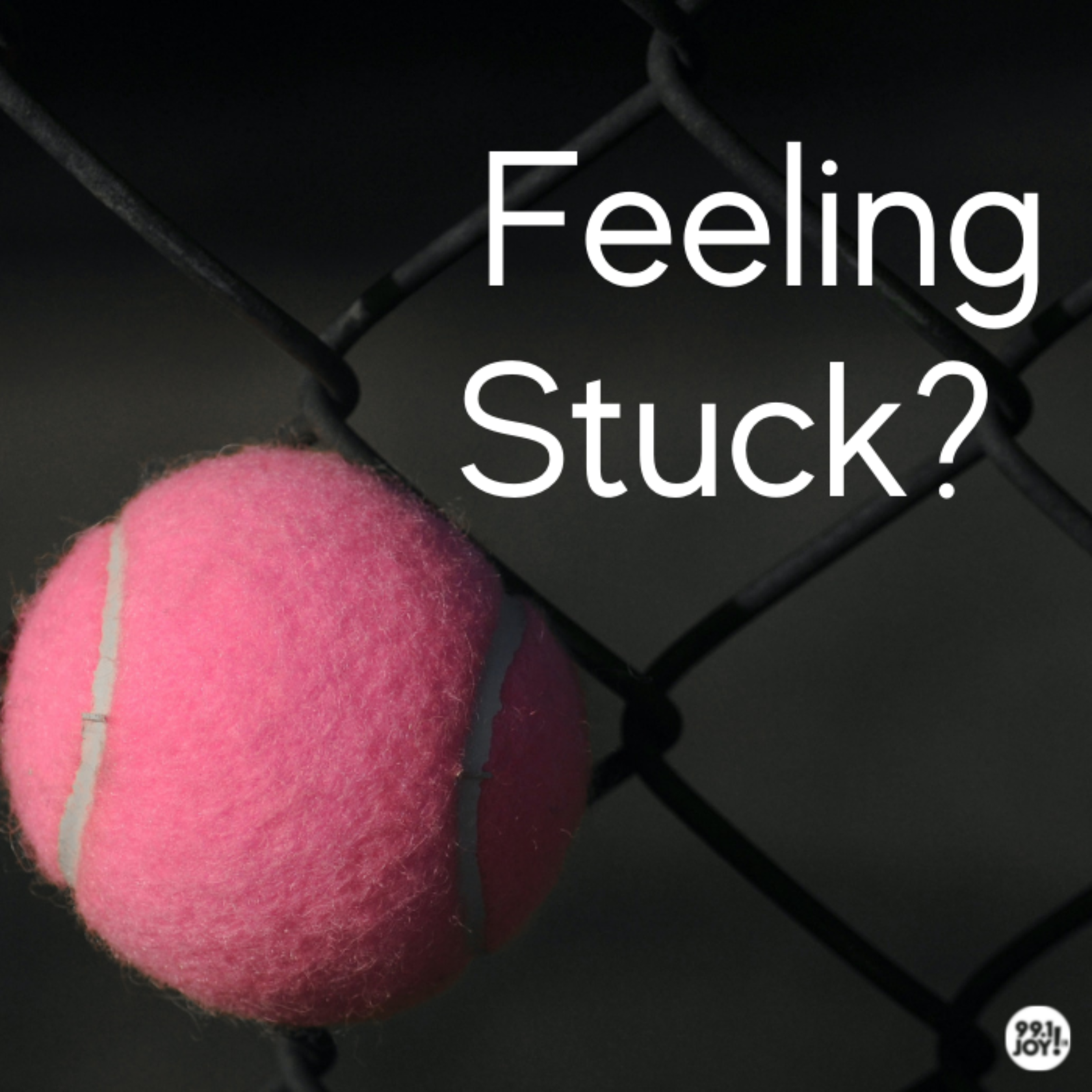 Feeling Stuck?