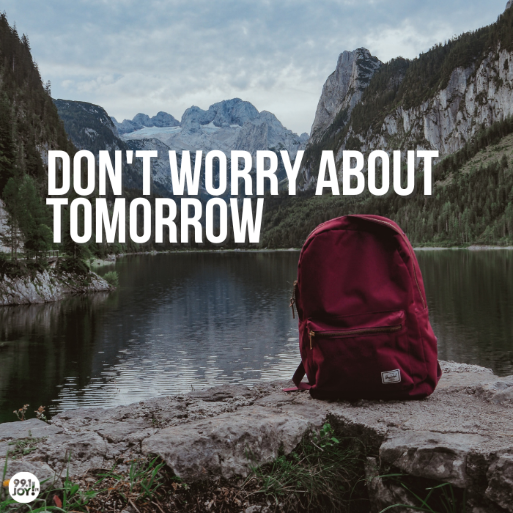 Don't Worry About Tomorrow