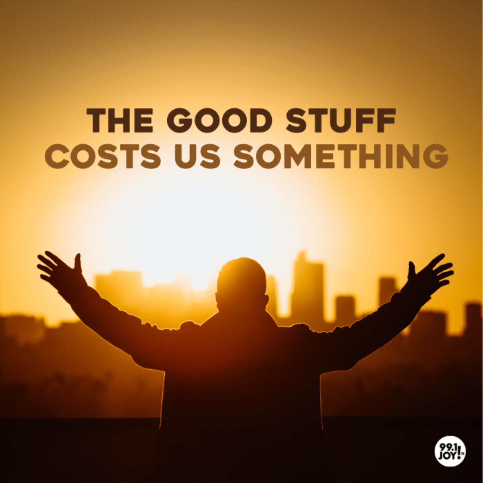 The Good Stuff Costs Us Something