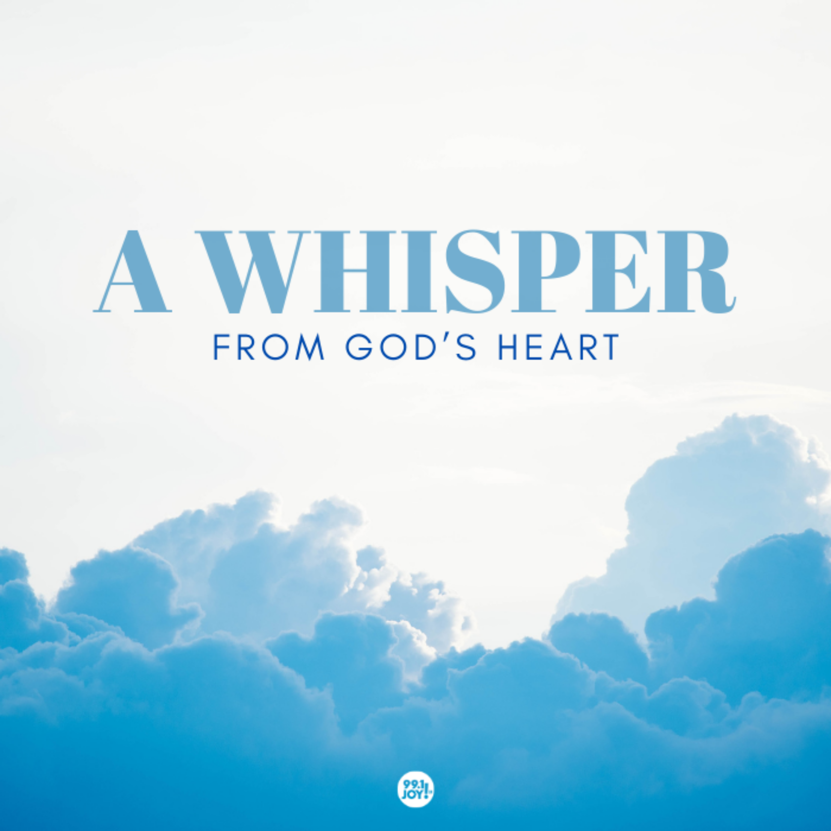 A Whisper From God’s Heart