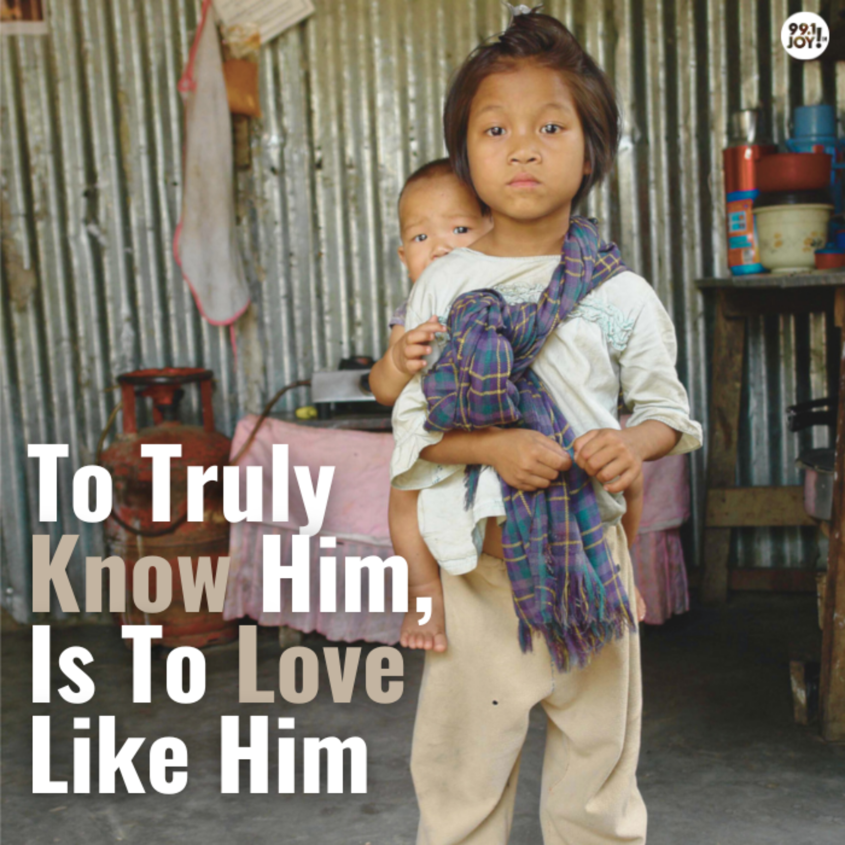 To Truly Know Him, Is To Love Like Him