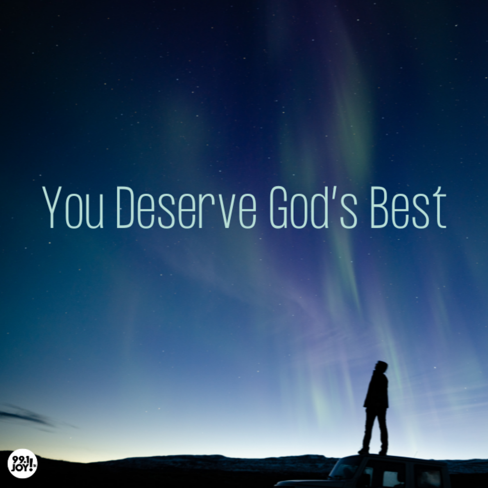 You Deserve God’s Best