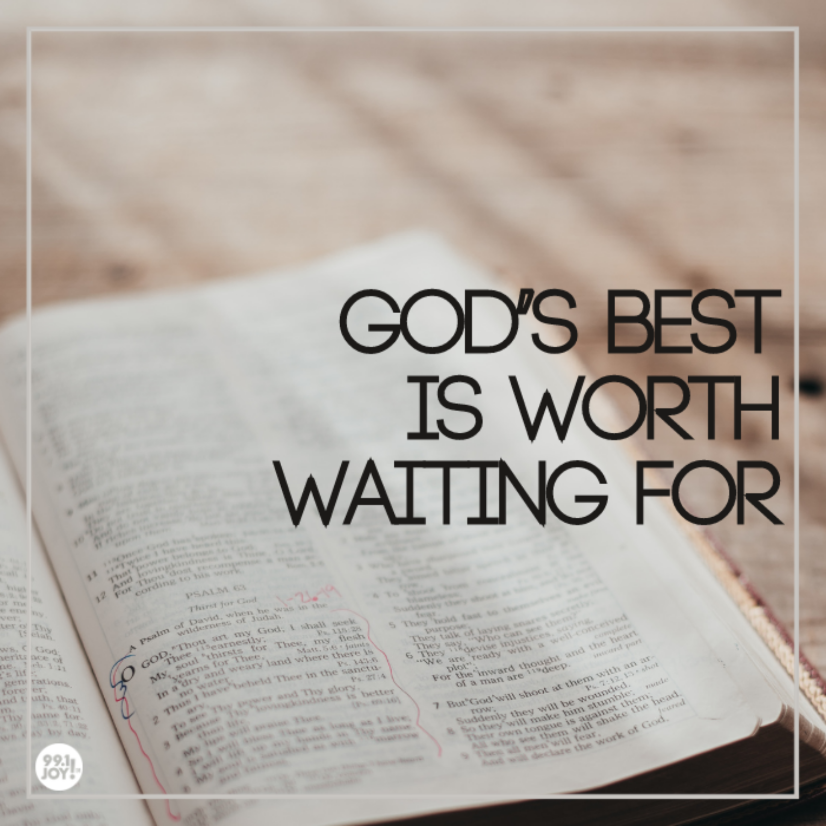 God’s Best Is Worth Waiting For