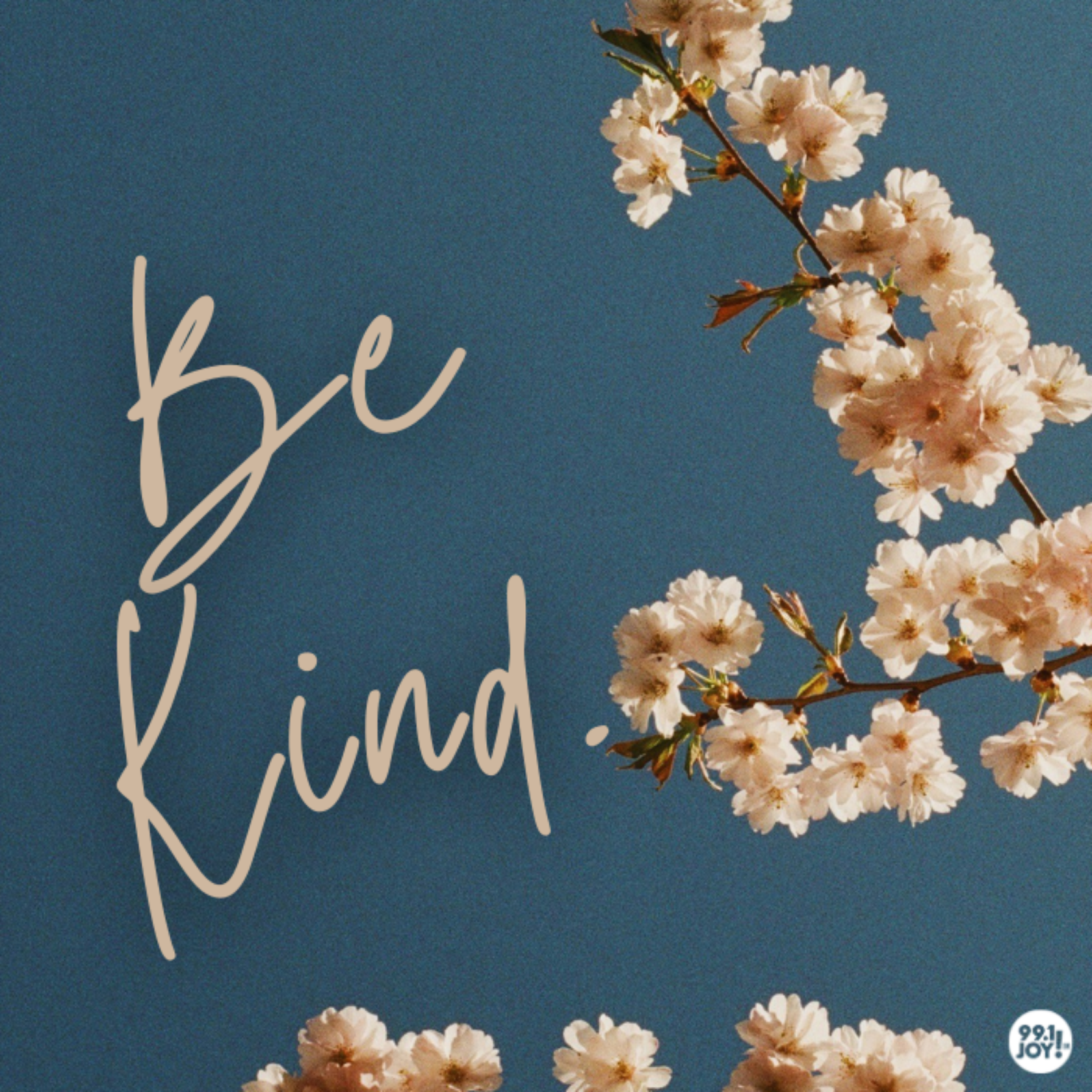 Be Kind.