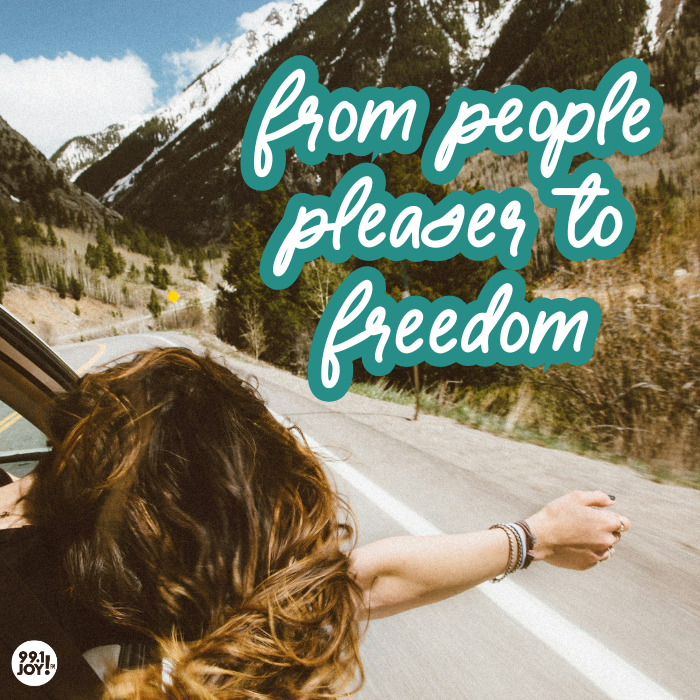 From People Pleaser To Freedom