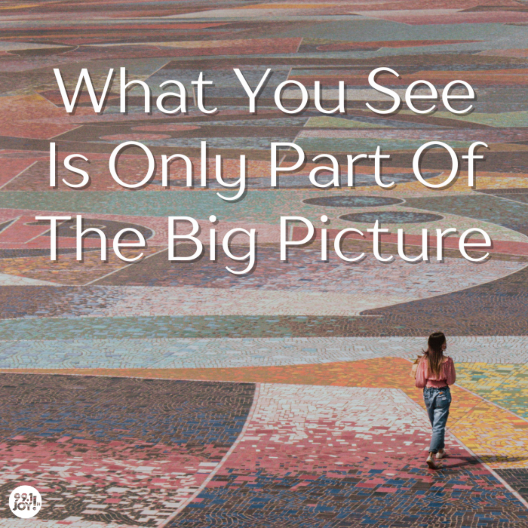 What You See Is Only Part Of The Big Picture