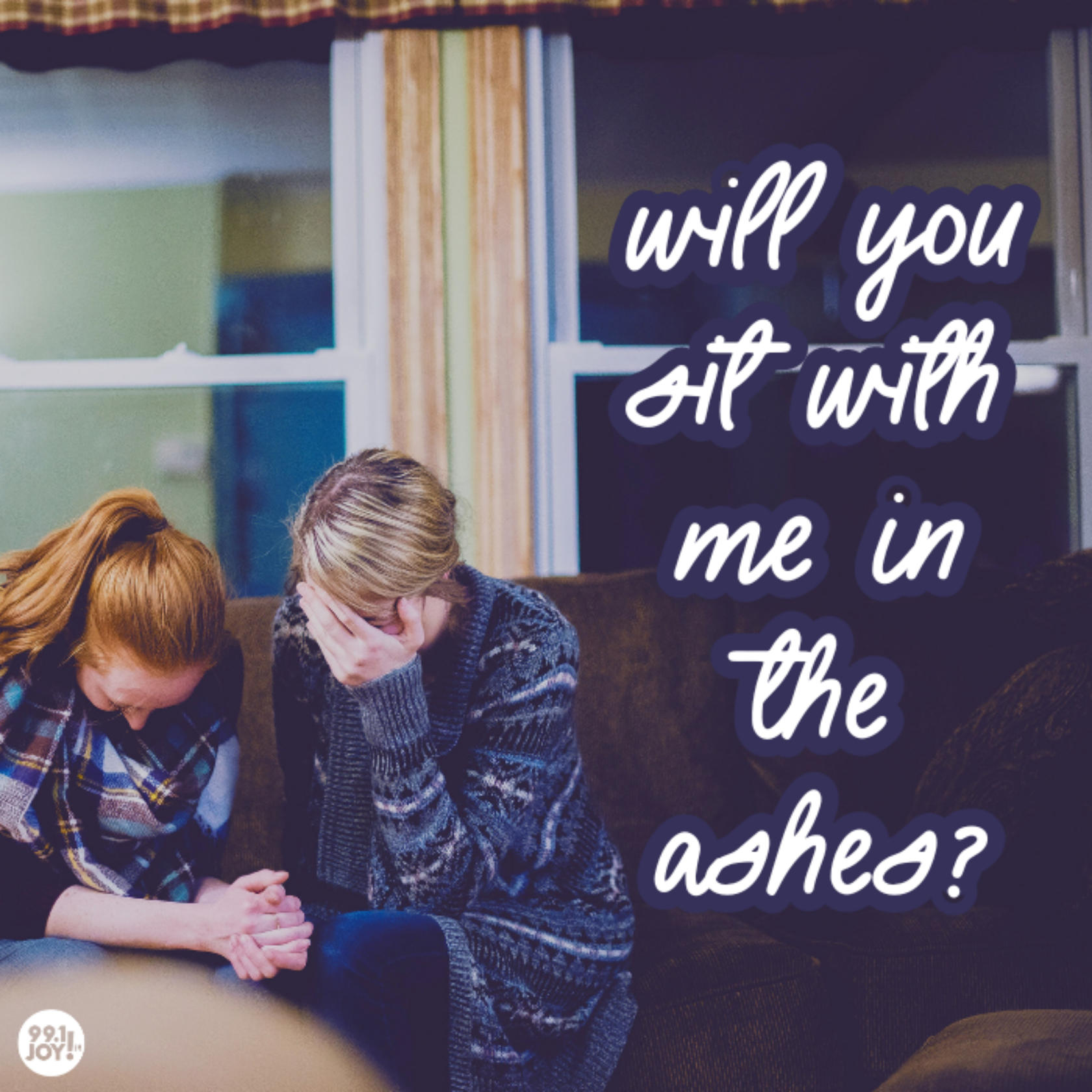 Will You Sit With Me In The Ashes?