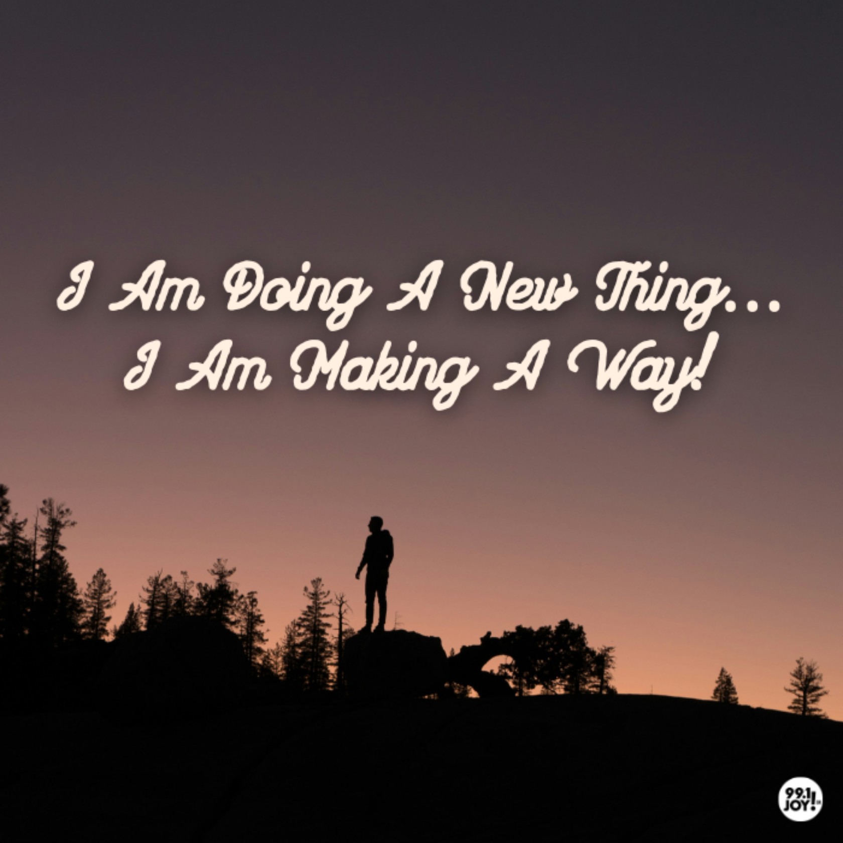 I Am Doing A New Thing…I Am Making A Way!