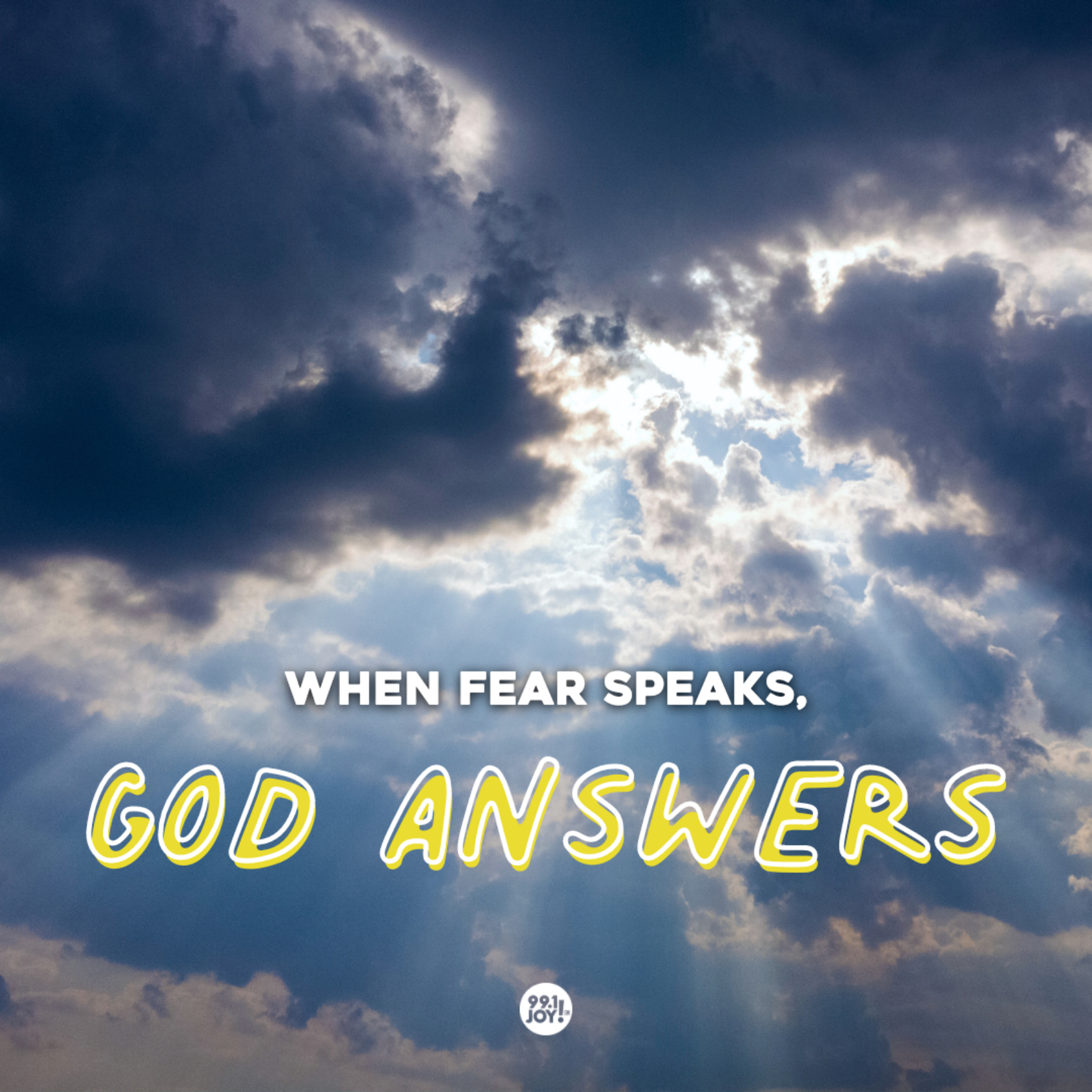 When Fear Speaks, God Answers