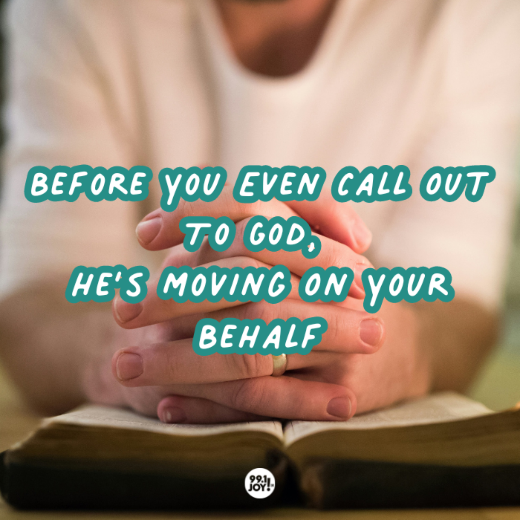 Before You Even Call Out To God, He’s Moving On Your Behalf