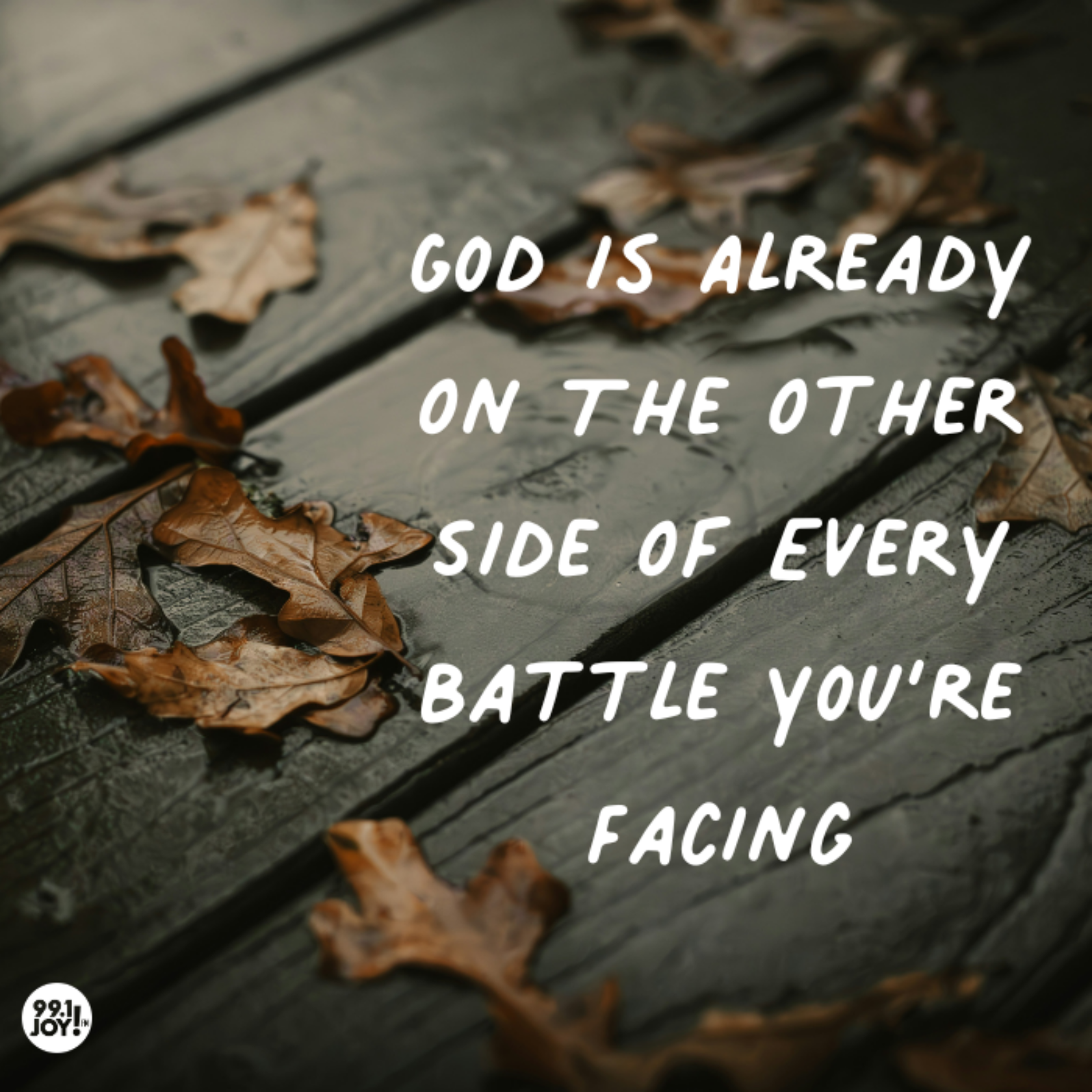 God Is Already On The Other Side Of Every Battle You’re Facing