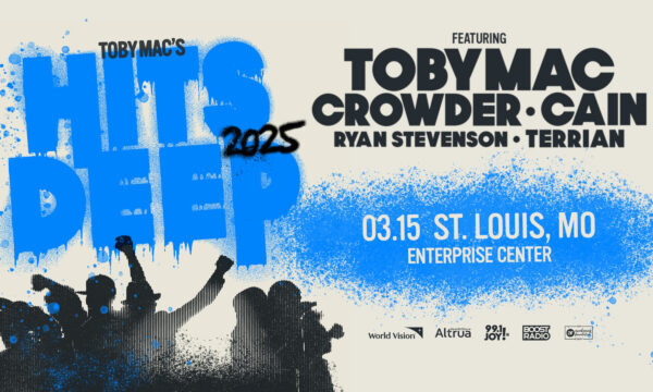 TOBYMAC'S HITS DEEP TOUR 2025 with TobyMac, Crowder, CAIN, Ryan Stevenson, and Terrian