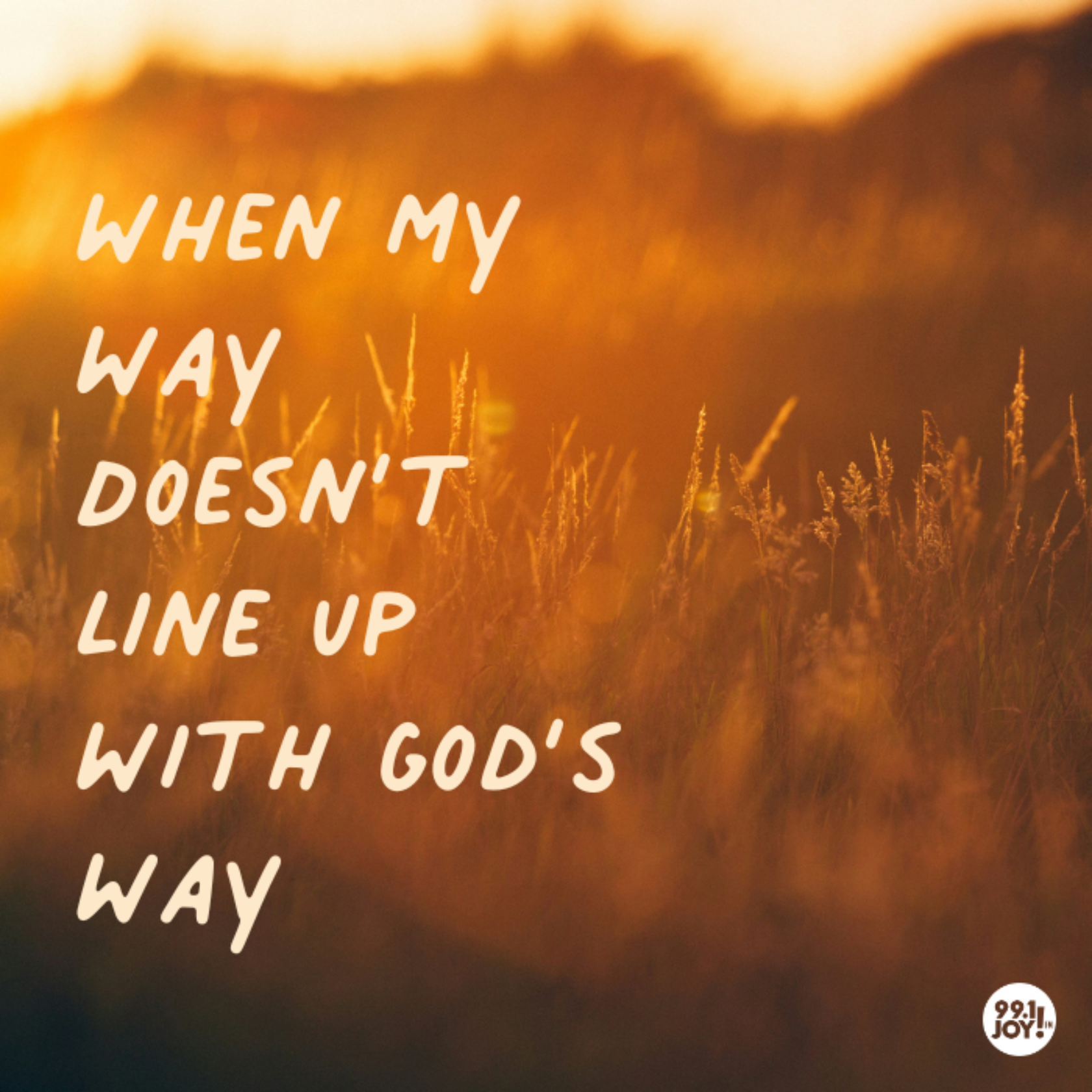 When My Way Doesn’t Line Up With God’s Way