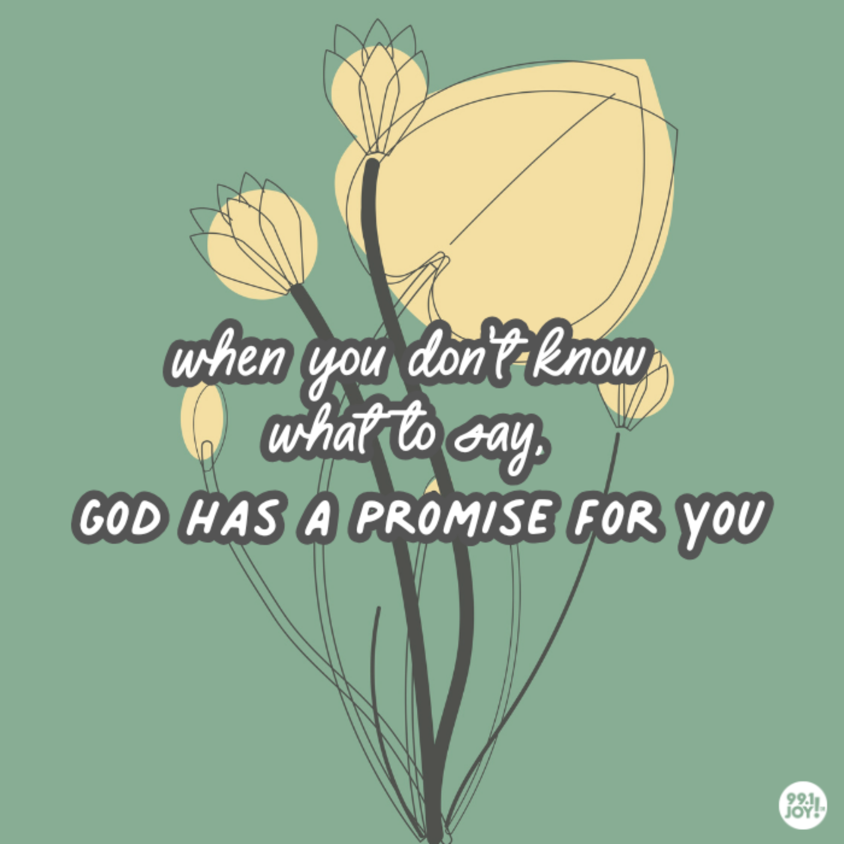 When You Don’t Know What To Say, God Has A Promise For You