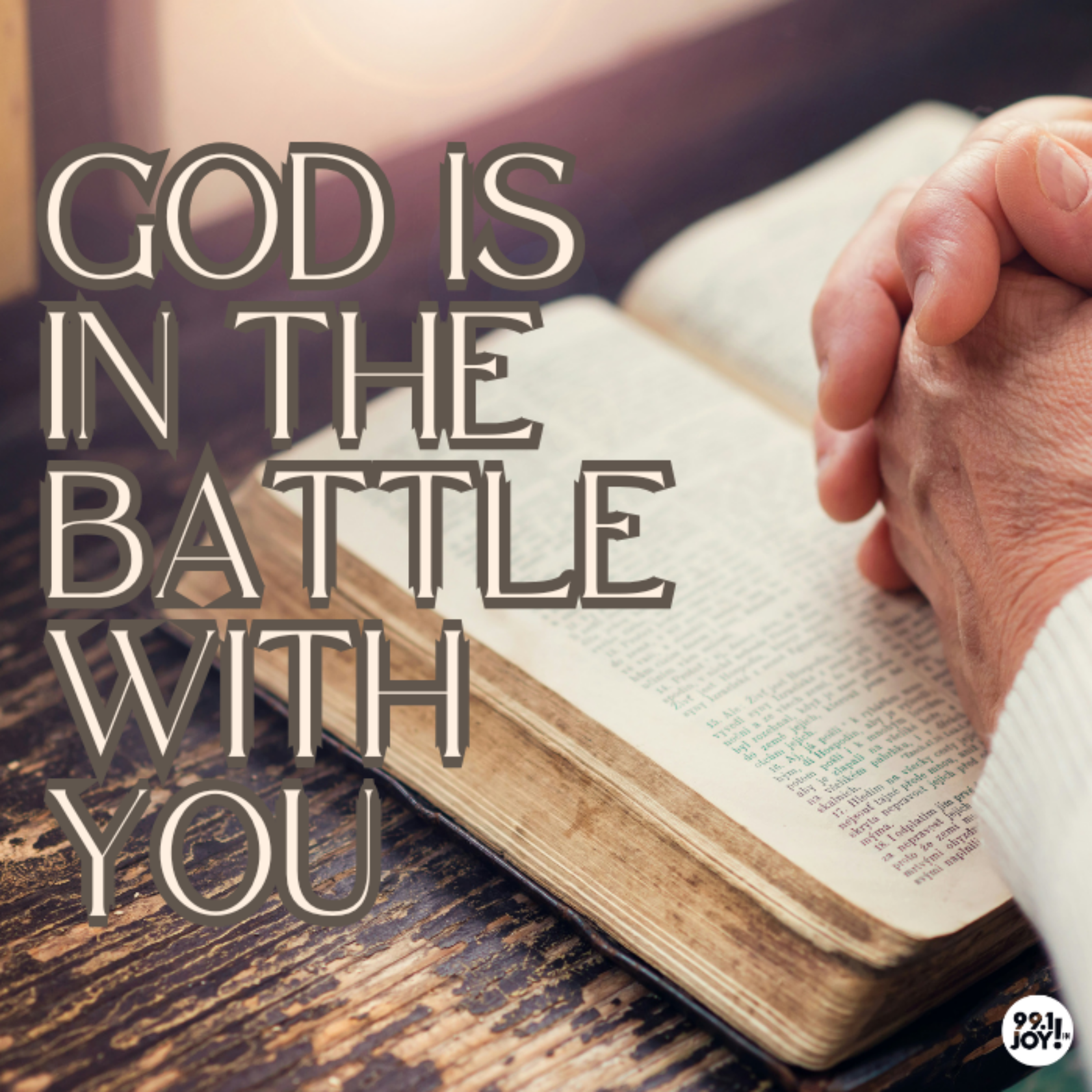 God Is In The Battle With You