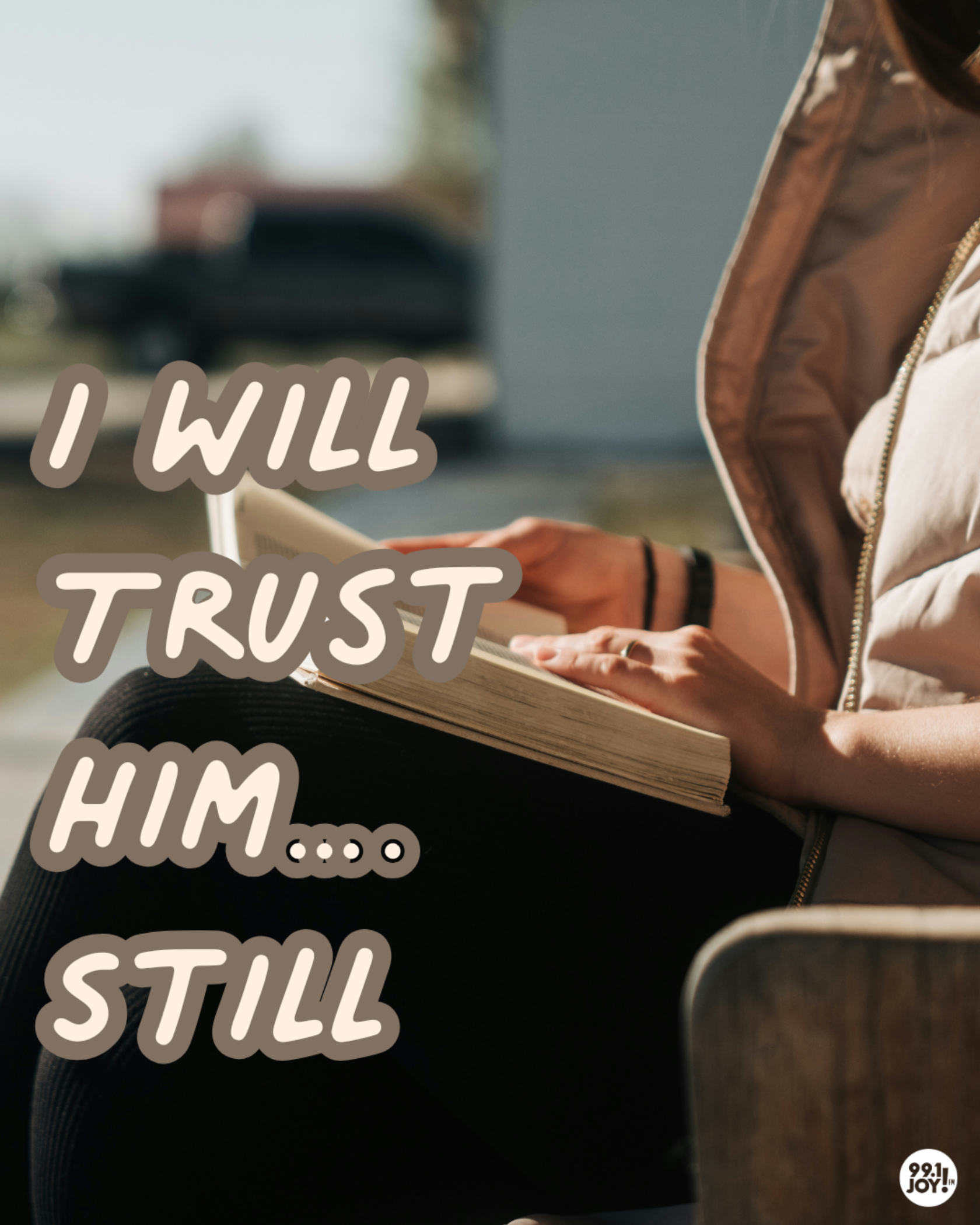 I Will Trust Him….Still