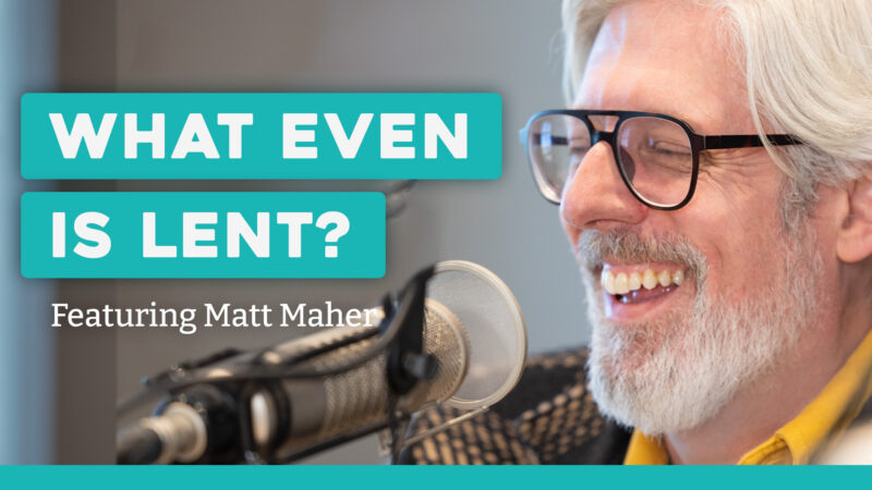 Lent and Ash Wednesday Explained | with Matt Maher