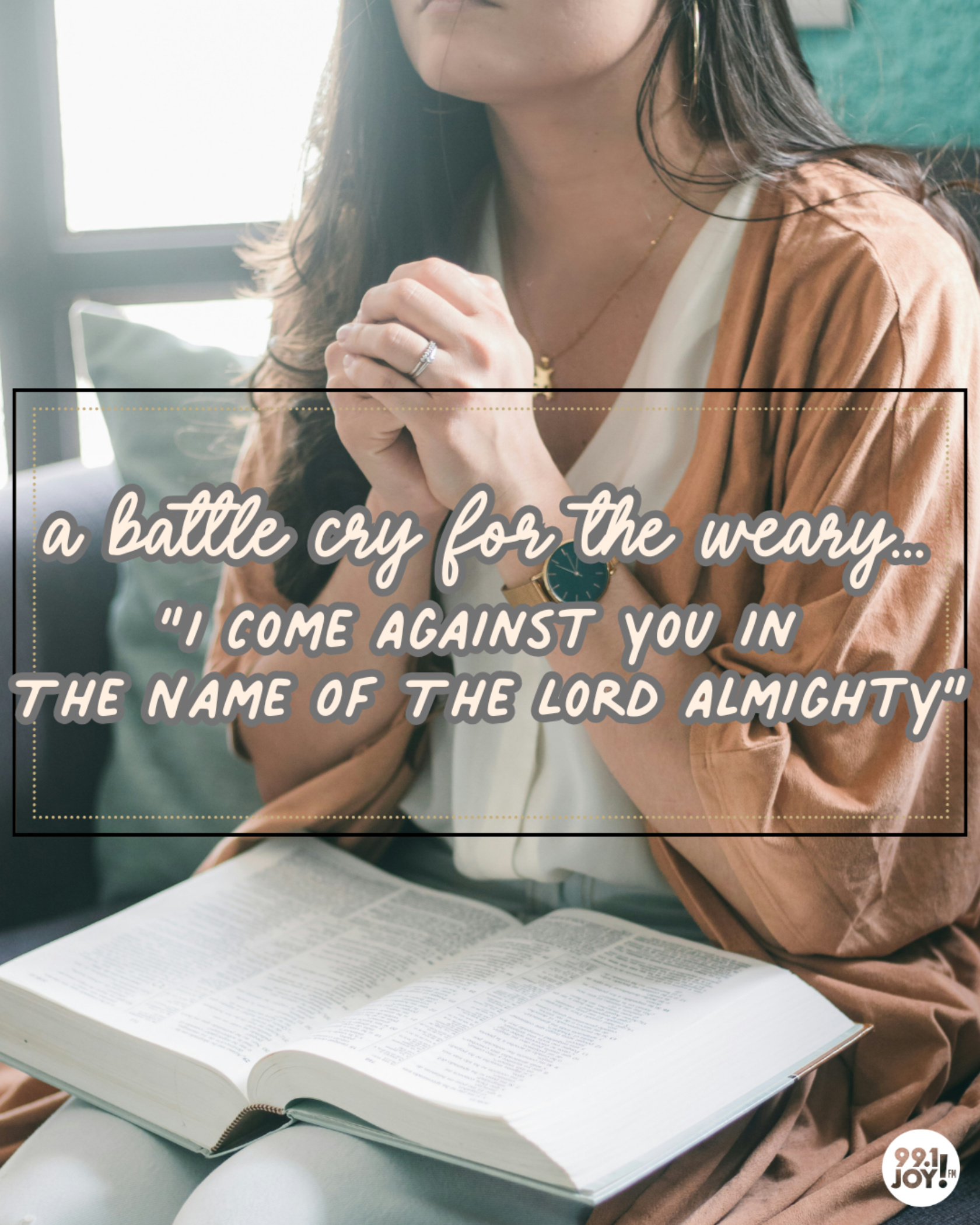 A Battle Cry For The Weary…”I Come Against You In The Name Of The Lord Almighty”
