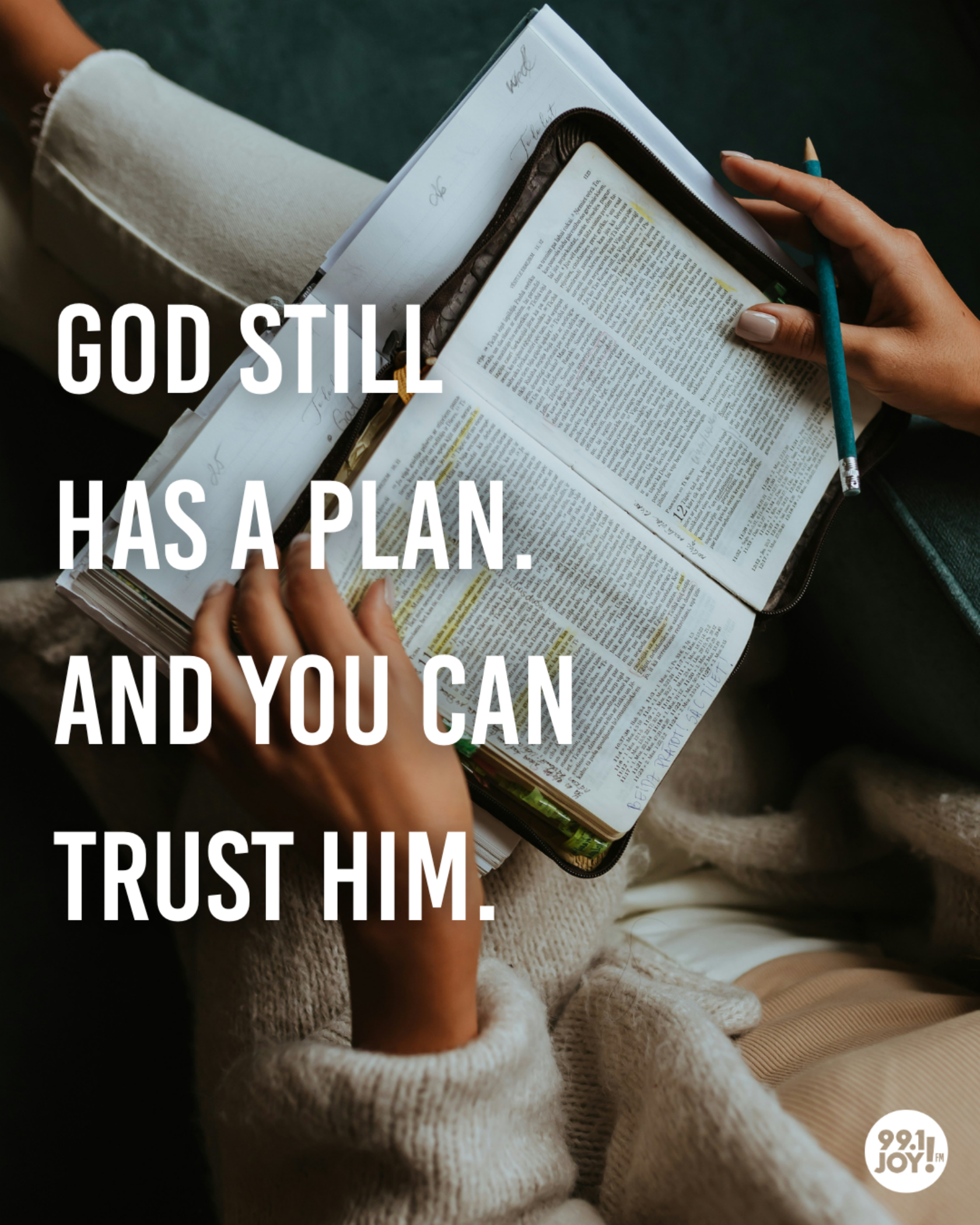 God Still Has A Plan. And You Can Trust Him
