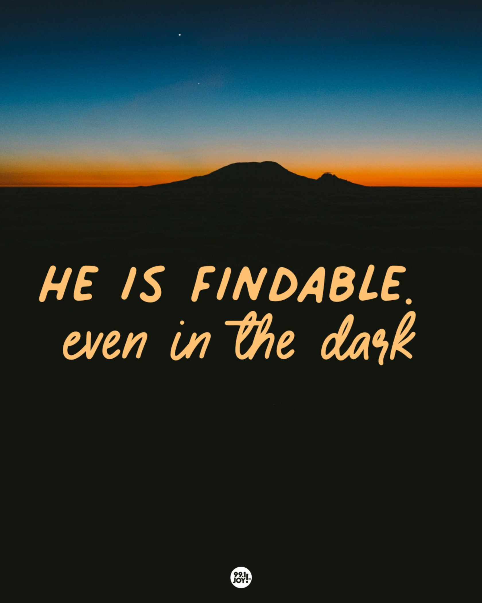He Is Findable. Even In The Dark
