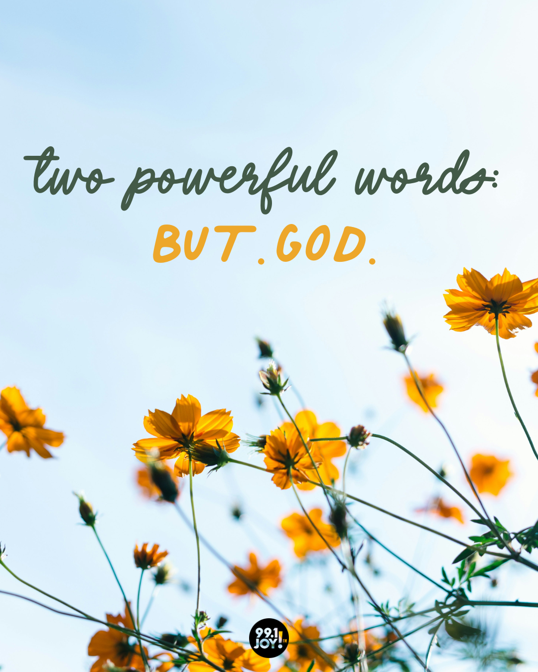 Two Powerful Words: But. God. 
