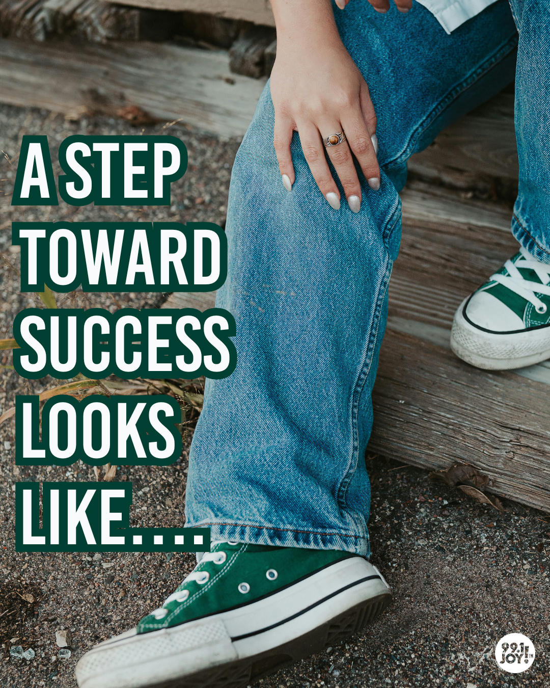A Step Toward Success Looks Like….