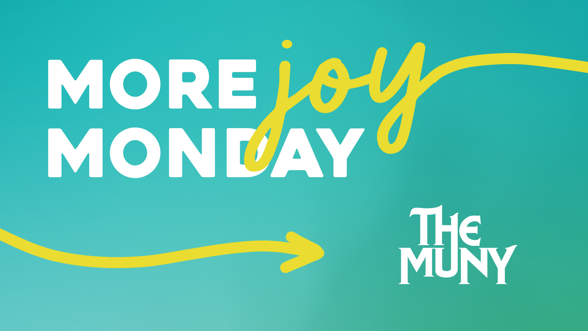 More JOY Monday – The Muny