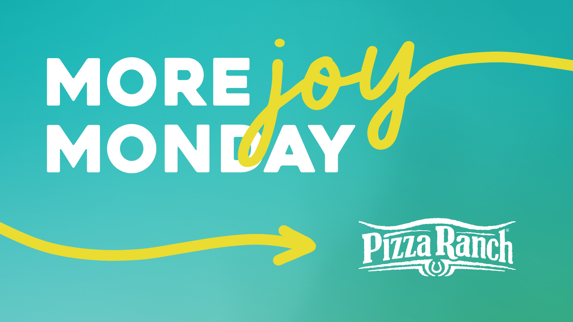 More JOY Monday - Pizza Ranch