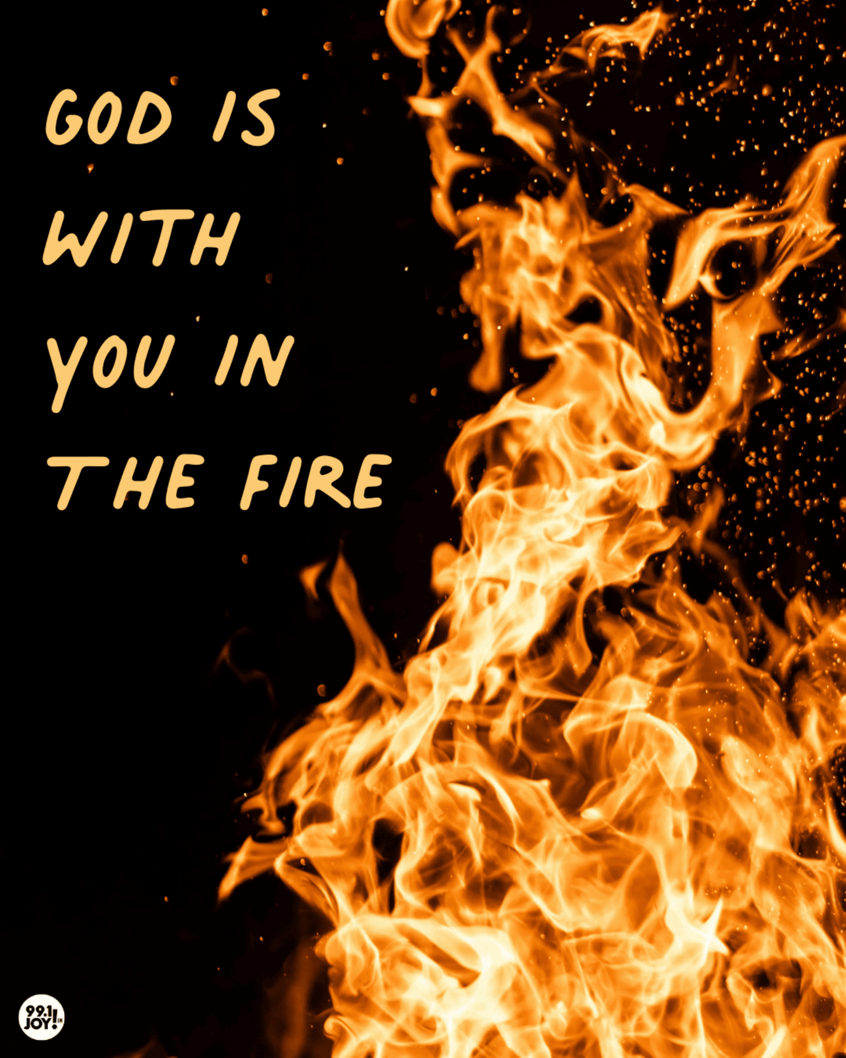 God Is With You In The Fire