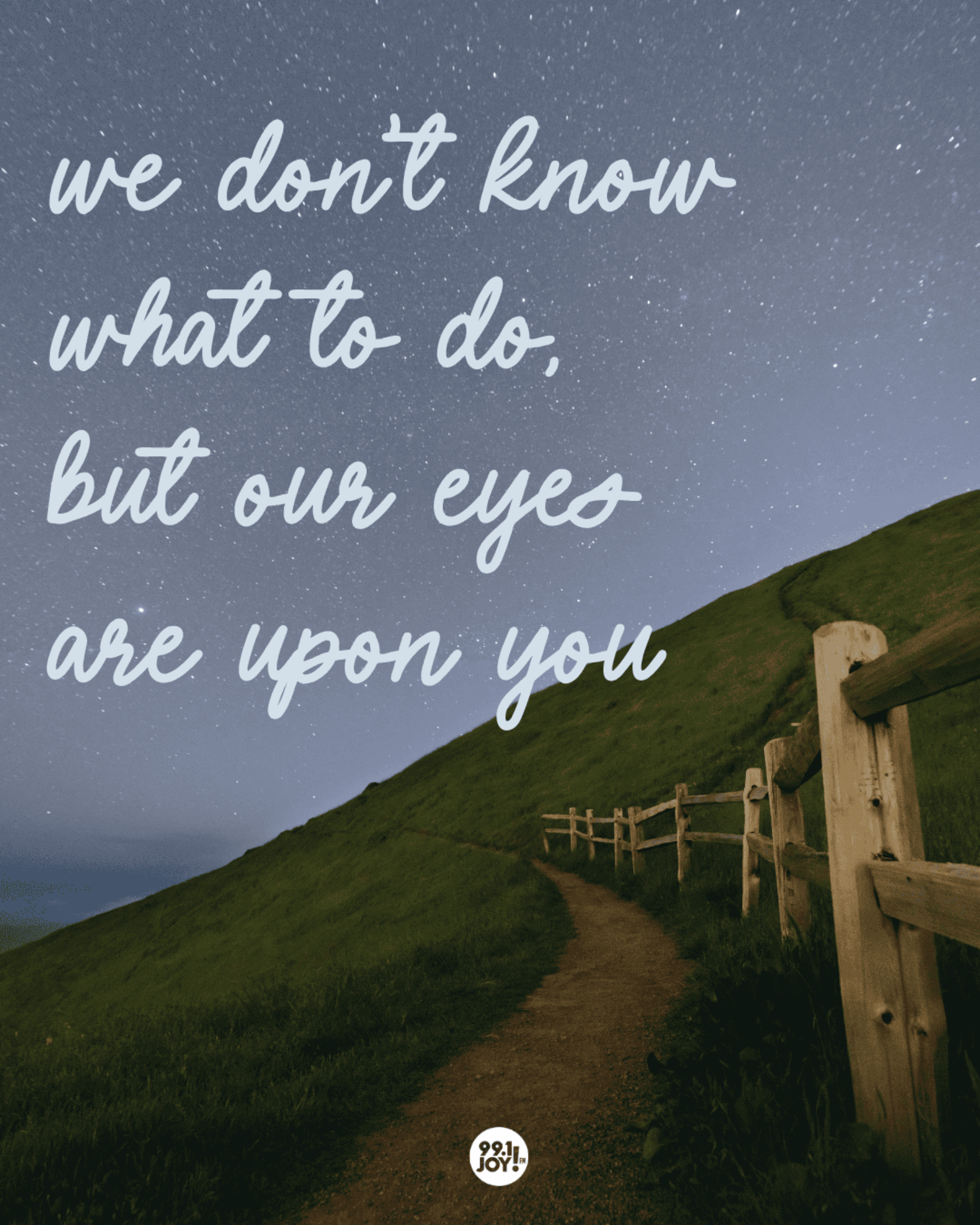 We Don’t Know What To Do, But Our Eyes Are Upon You