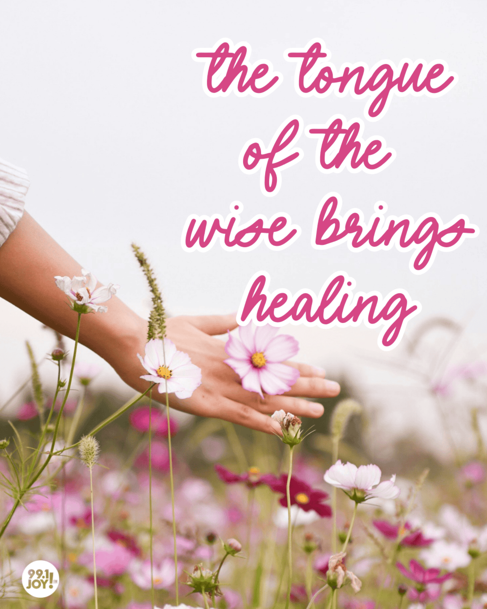 The Tongue Of The Wise Brings Healing