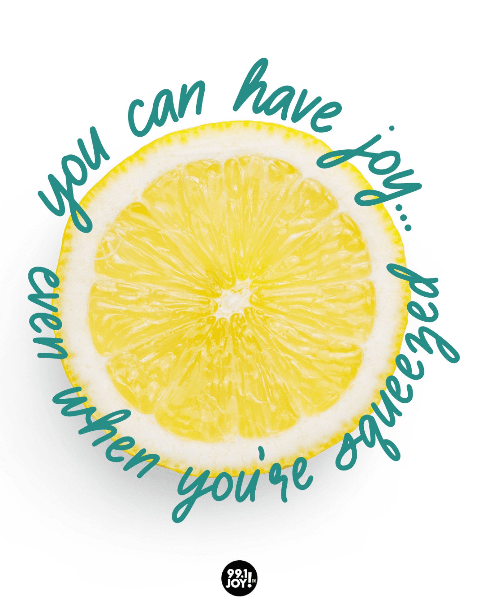 You Can Have Joy…Even When You’re Squeezed