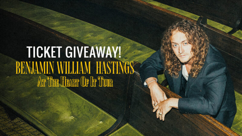 Win Tickets to See Benjamin William Hastings & Jamie MacDonald