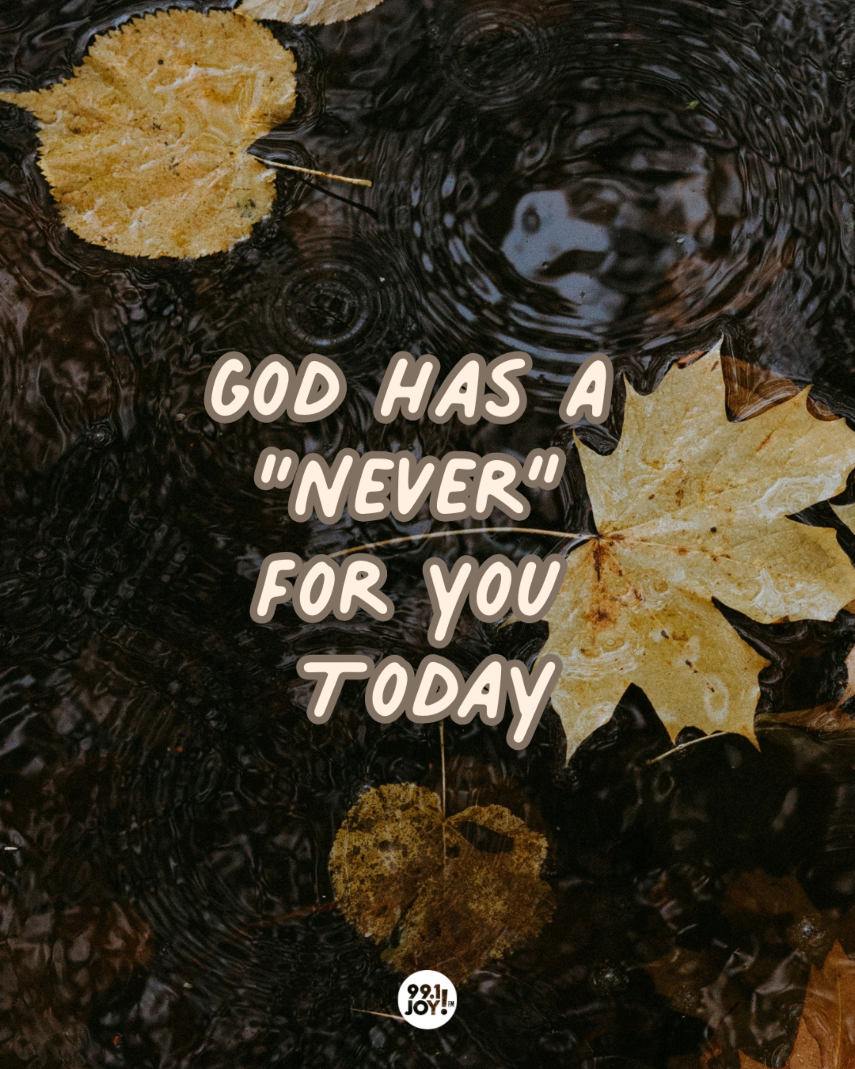 God Has A “Never” For You Today