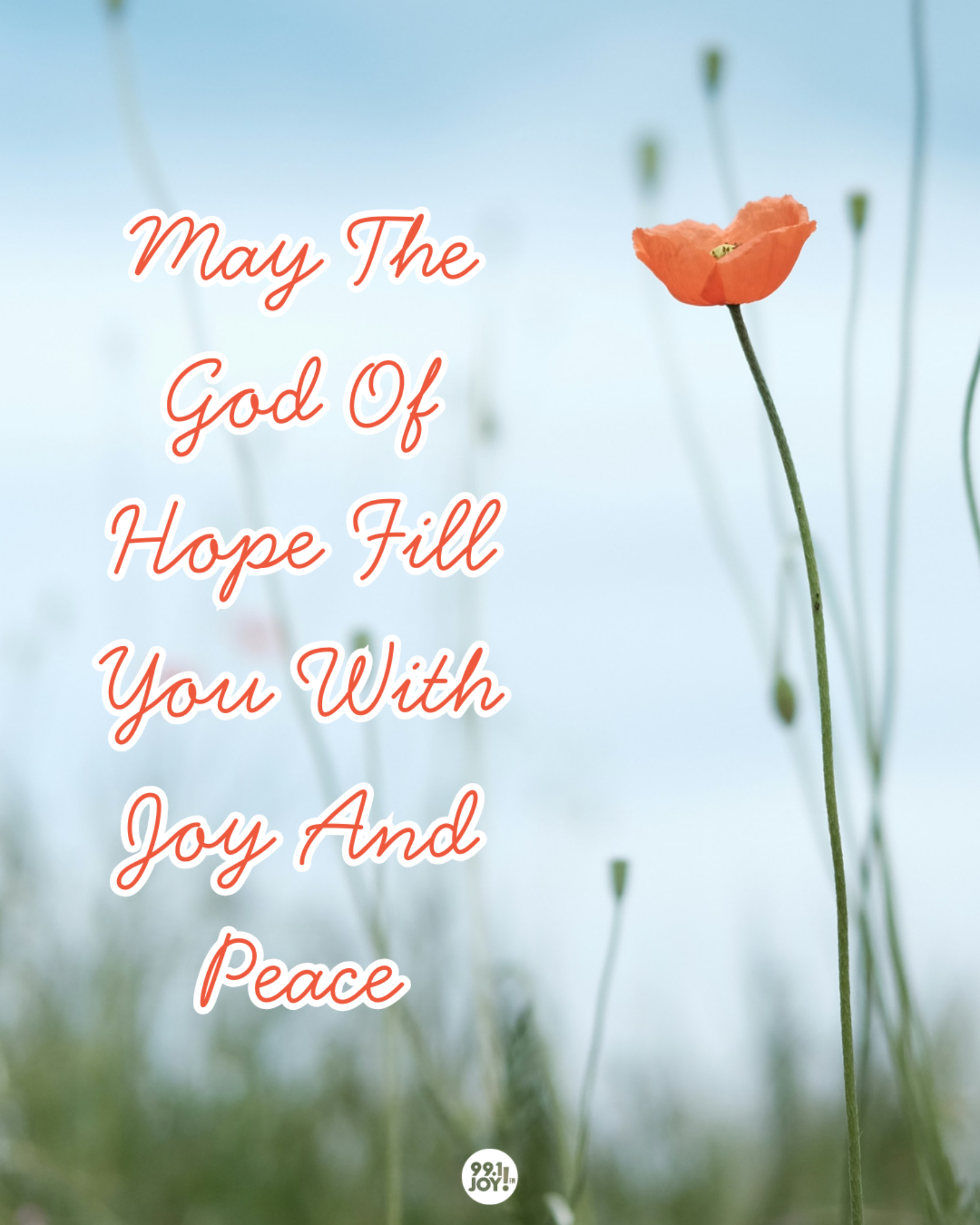 May The God Of Hope Fill You With Joy And Peace