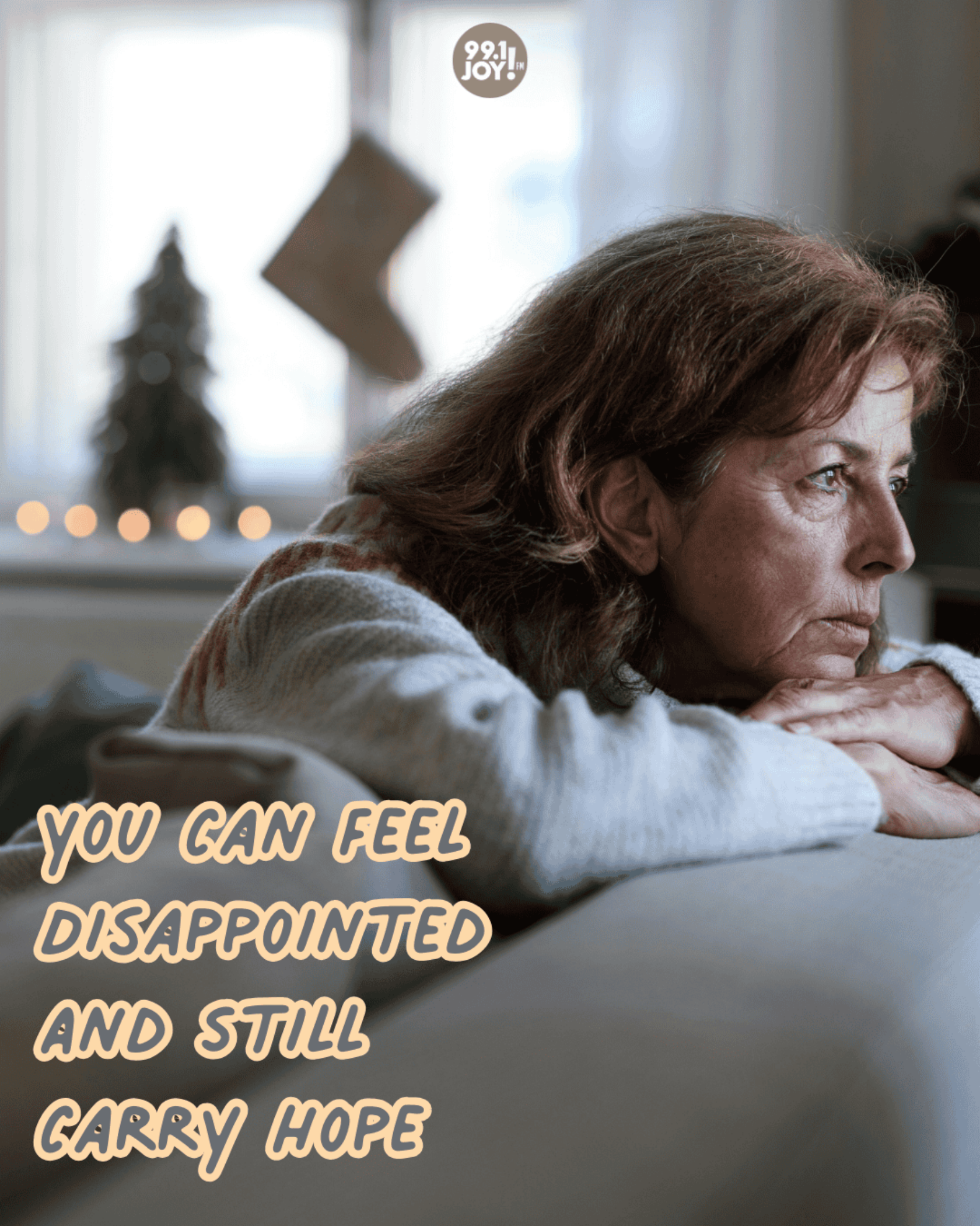 You Can Feel Disappointed And Still Carry Hope