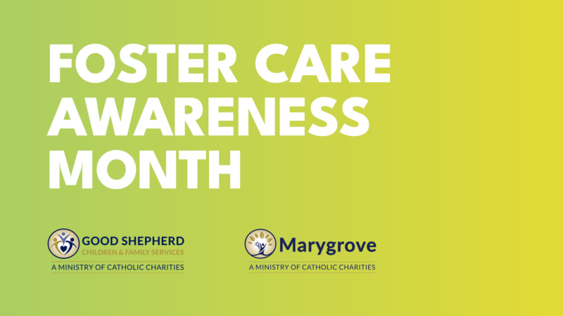 Foster Care Awareness Month