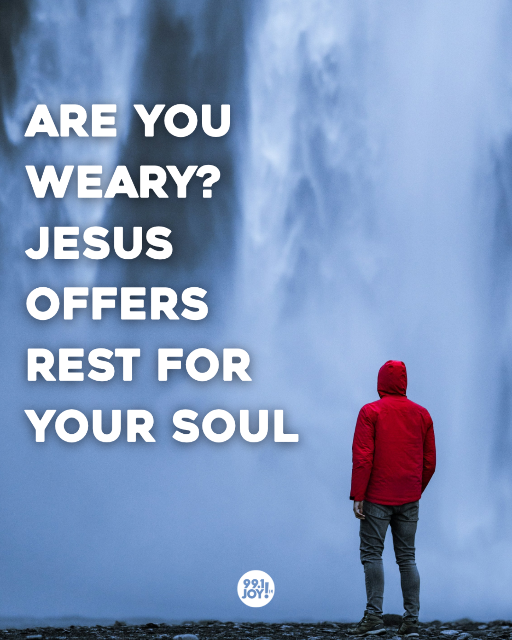 Are You Weary? Jesus Offers Rest For Your Soul