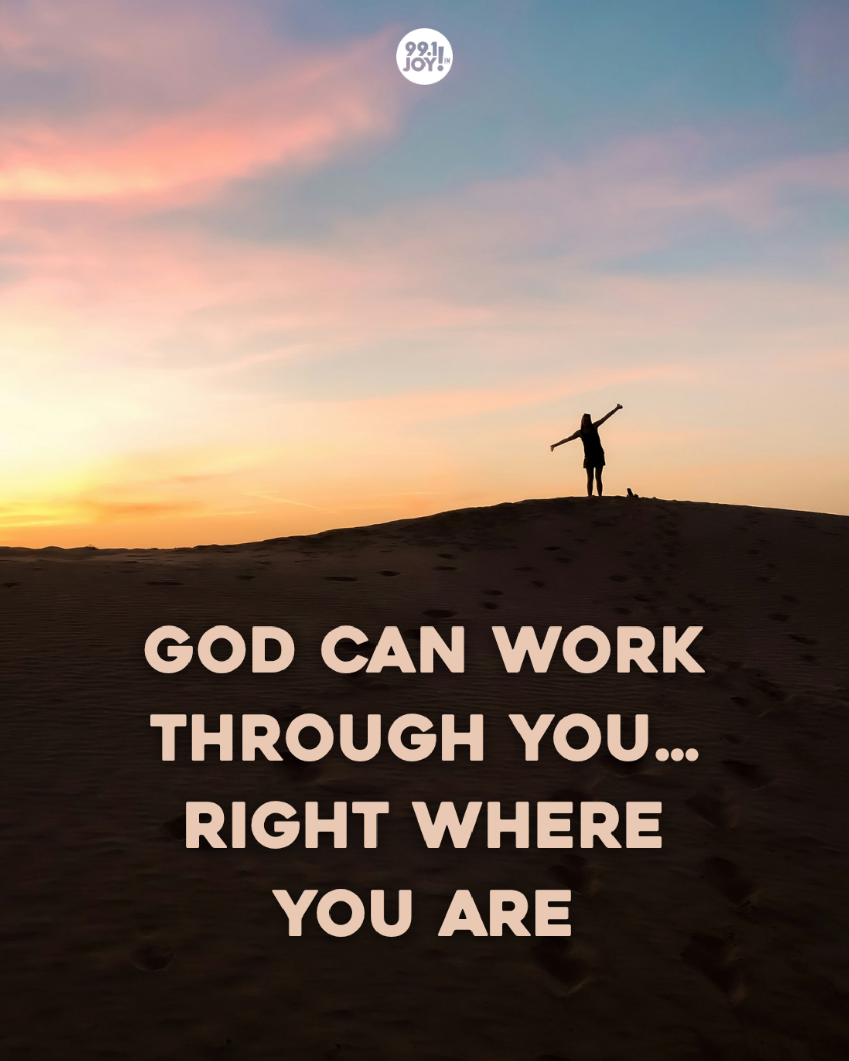 God Can Work Through You…Right Where You Are
